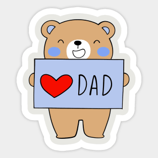 I Love Dad Sticker